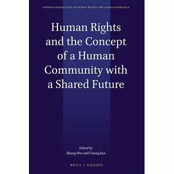 Human Rights and the Concept of the Community of a Shared Future for Humankind