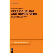 Verb Doubling or Dummy Verb: Gap Avoidance Strategies in Verbal Fronting