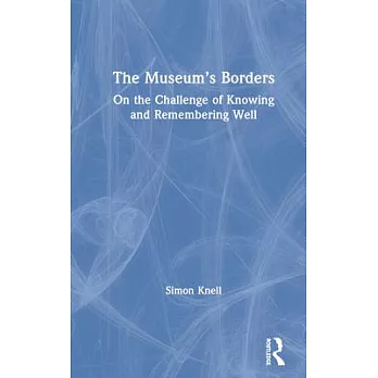 The Museum’’s Borders