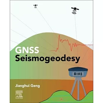 Gnss Seismogeodesy: Theory and Applications