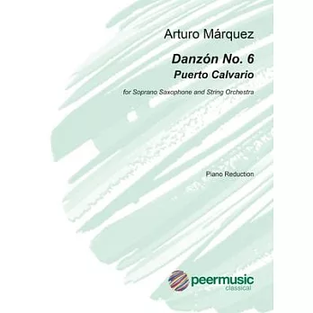 Danzon No. (Puerto Calvario): For Soprano Saxophone and String Orchestra (Piano Reduction)