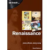 Renaissance: Every Album, Every Song