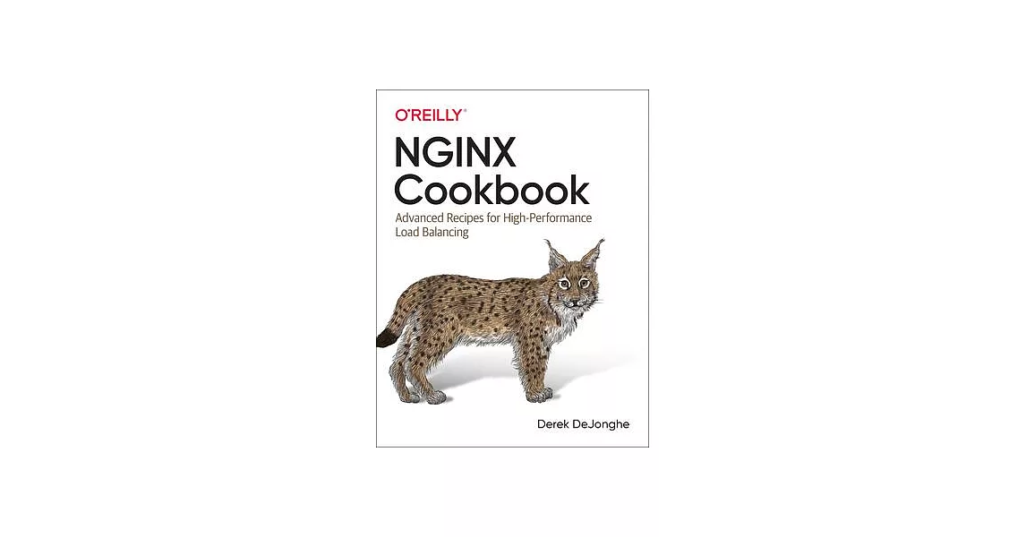 博客來-Nginx Cookbook: Advanced Recipes for High Performance Load Balancing