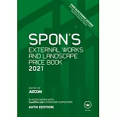 Spon’’s External Works and Landscape Price Book 2021