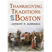 Thanksgiving Traditions in Boston