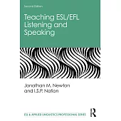 Teaching Esl/Efl Listening and Speaking