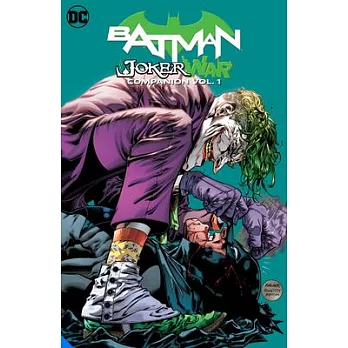 Batman: The Joker War Companion Vol. 1