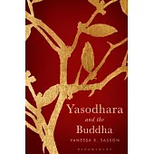 Yasodhara and the Buddha