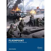 Flashpoint: Platoon Skirmishes in World War III