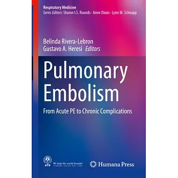Pulmonary Embolism: From Acute Pe to Chronic Complications