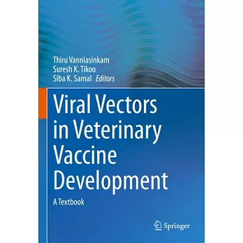 Viral Vectors in Veterinary Vaccine Development: A Textbook
