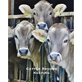 Cattle Record Keeping: Beef Calving Log, Farm Management, Track Livestock Breeding, Calves Journal, Immunizations & Vaccines Book, Cow Income