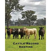 Cattle Record Keeping: Beef Calving Log, Farm Business, Track Livestock Breeding, Calves Journal, Immunizations & Vaccines Book, Cow Income &