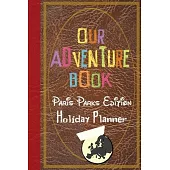 Our Adventure Book Paris Parks Edition Holiday Planner