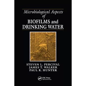 Microbiological Aspects of Biofilms and Drinking Water