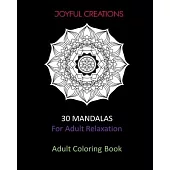 30 Mandalas For Adult Relaxation: Adult Coloring Book US Version