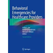 Behavioral Emergencies for Healthcare Providers