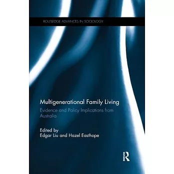 Multigenerational Family Living: Evidence and Policy Implications from Australia