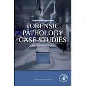 Forensic Pathology Case Studies