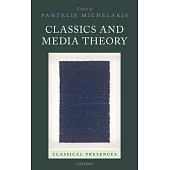 Classics and Media Theory