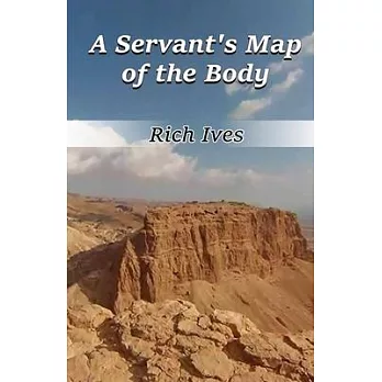 A Servant’’s Map of the Body Stories