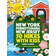 50 Hikes with Kids: New York, New Jersey, and Pennsylvania