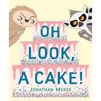 《Oh Look, a Cake!》 Jonathan Mc 《Oh Look, a Cake!》 Jonathan Mc