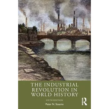 The industrial revolution in world history /