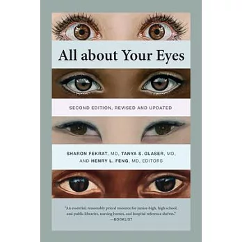 All about Your Eyes, Second Edition, Revised and Updated