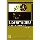 Biofertilizers: Volume 1: Advances in Bio-Inoculants