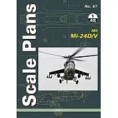 Scale Plans No. 67 Mil Mi-24d/V in 1/48 Scale