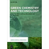 Green Chemistry and Technology