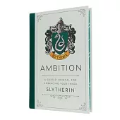 Harry Potter: Ambition: A Guided Journal for Embracing Your Inner Slytherin