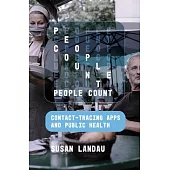 People Count: Contact-Tracing Apps and Public Health