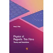 Physics of Magnetic Thin Films: Theory and Simulation
