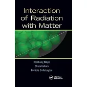 Interaction of Radiation with Matter