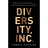 Diversity, Inc.: The Fight for Racial Equality in the Workplace