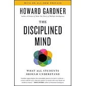 Disciplined Mind: What All Students Should Understand
