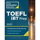 Princeton Review TOEFL IBT Prep with Audio CD, 2021: Practice Test + Audio CD + Strategies & Review