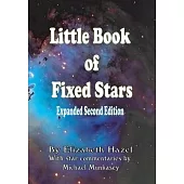 Little Book of Fixed Stars: Expanded Second Edition