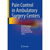 Pain Control in Academic and Non-Academic Ambulatory Surgery Centers