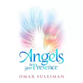 Angels in Your Presence
