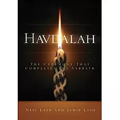 Havdalah: The Ceremony That Completes the Sabbath