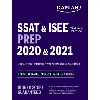 SSAT & ISEE Middle & Upper Level Prep 2021 & 2022: 4 Practice Tests + Proven Strategies + Online