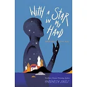 With a Star in My Hand: Rubén Darío, Poetry Hero