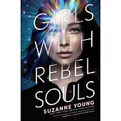 Girls with Rebel Souls, Volume 3