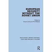 European Security Without the Soviet Union