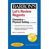 Let’’s Review Regents: Chemistry--Physical Setting Revised Edition