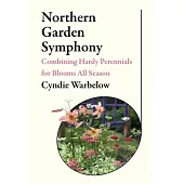 Northern Garden Symphony
