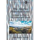 The Algerian Historical Novel